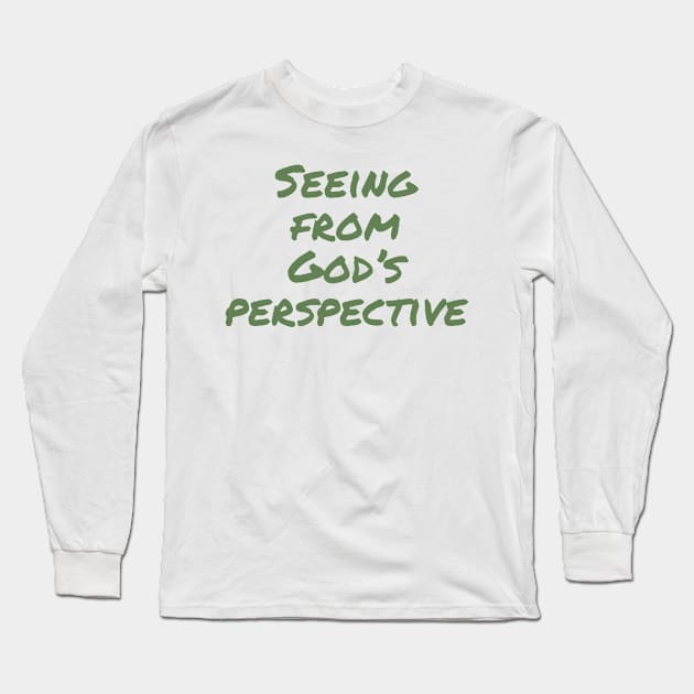 Seeing from God's perspective Long Sleeve T-Shirt by Imaginate